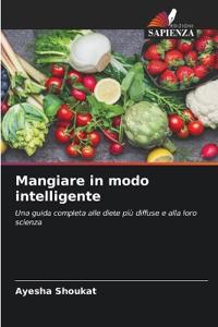 Mangiare in modo intelligente