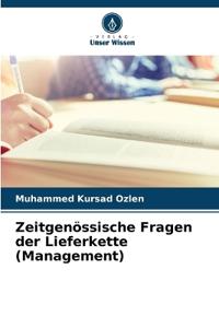 Zeitgenössische Fragen der Lieferkette (Management)
