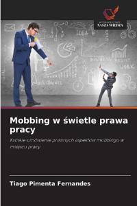 Mobbing w swietle prawa pracy