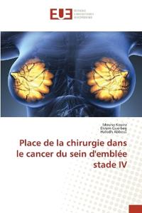 Place de la chirurgie dans le cancer du sein d'emblée stade IV