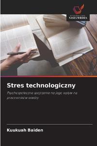 Stres technologiczny