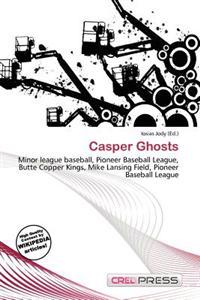 Casper Ghosts