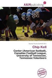 Chip Kell