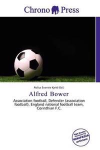 Alfred Bower