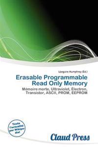 Erasable Programmable Read Only Memory