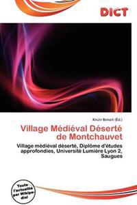 Village M Di Val D Sert de Montchauvet