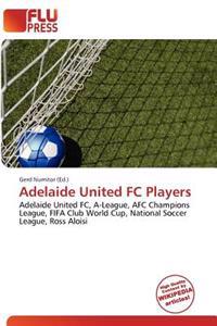Adelaide United FC Players