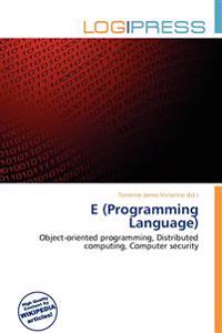 E (Programming Language)