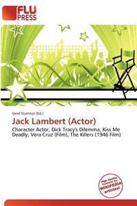 Jack Lambert (Actor)