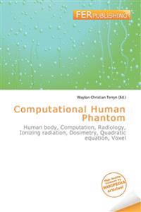 Computational Human Phantom