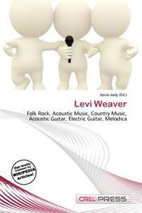 Levi Weaver