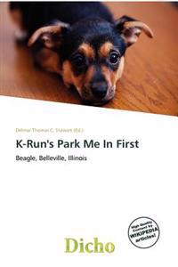 K-Run's Park Me In First