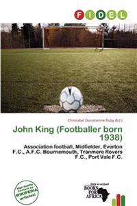 John King (Footballer born 1938)