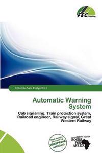 Automatic Warning System