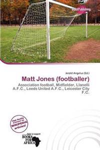 Matt Jones (footballer)