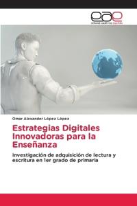 Estrategias Digitales Innovadoras para la Enseñanza