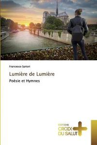 Lumière de Lumière
