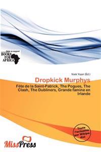 Dropkick Murphys