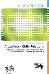 Argentina - Chile Relations