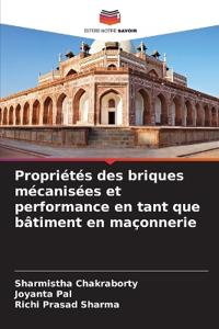 Propriétés des briques mécanisées et performance en tant que bâtiment en maçonnerie