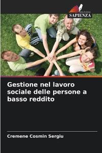 Gestione nel lavoro sociale delle persone a basso reddito