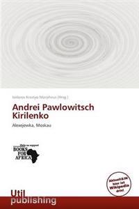 Andrei Pawlowitsch Kirilenko