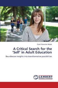 A Critical Search for the 'Self' in Adult Education
