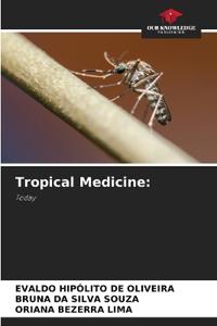 Tropical Medicine