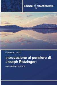 Introduzione al pensiero di Joseph Ratzinger