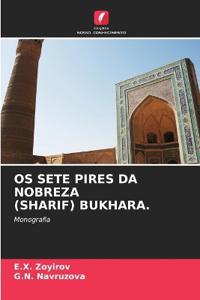 OS Sete Pires Da Nobreza (Sharif) Bukhara.