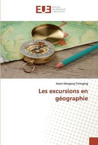 Les excursions en géographie