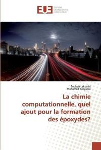 La chimie computationnelle, quel ajout pour la formation des ?poxydes?