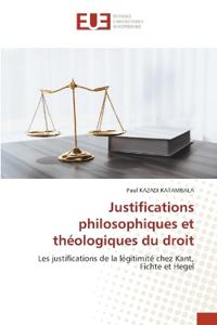 Justifications philosophiques et théologiques du droit