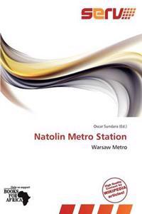 Natolin Metro Station
