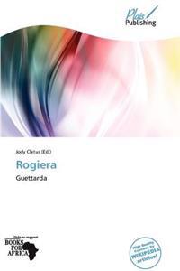 Rogiera