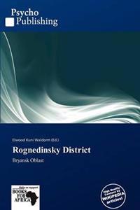 Rognedinsky District