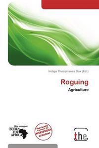 Roguing