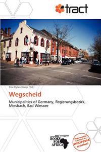 Wegscheid
