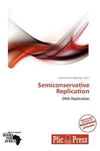 Semiconservative Replication