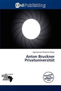 Anton Bruckner Privatuniversität