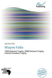 Wayne Falla