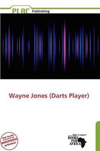 Wayne Jones (Darts Player)