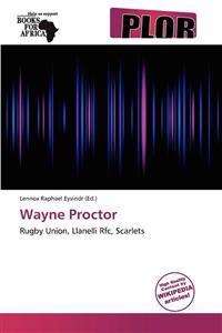 Wayne Proctor