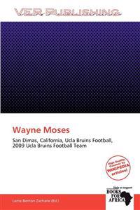 Wayne Moses