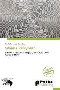 Wayne Perryman