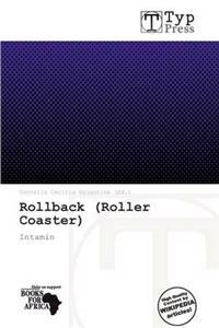 Rollback (Roller Coaster)