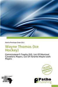 Wayne Thomas (Ice Hockey)
