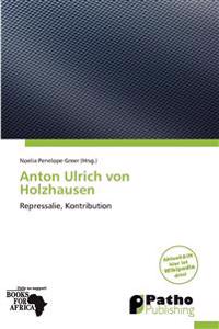 Anton Ulrich von Holzhausen