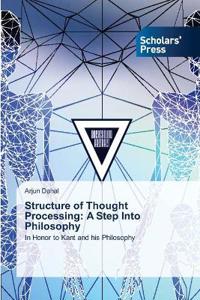 Structure of Thought Processing