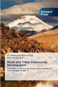 Rural and Tribal Community Development